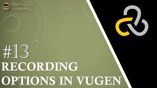 Tutorial 13  Recording Settings in VUGen  Rules  Correlations Settings  Loadrunner Tutorials [upl. by Cathyleen]