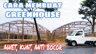 Cara membuat greenhouse bambu sederhana [upl. by Ylicic]