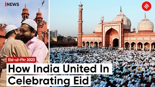 EidulFitr 2023 How India United In Celebrating Eid [upl. by Alien674]