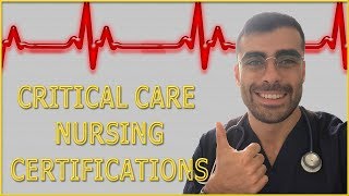 Critical Care Nursing Certifications 20192020  For nurses working in Acute Care  ICUERCCU Etc [upl. by Eissed]