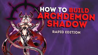 HOW TO BUILD ARCHDEMON SHADOW Epic Seven 2022 [upl. by Aramahs]