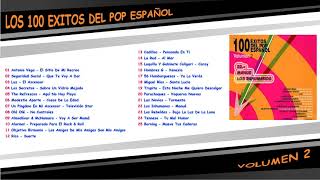 100 EXITOS DEL POP ESPAÑOL amp VOL 2  MANUE amp LOS INHUMANOS [upl. by Aved440]