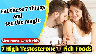 Top 7 Foods to Boost Testosterone in Just a Few Days [upl. by Bedell847]