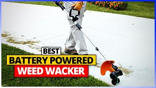 Best Battery Powered Weed Wacker 2024 Top 6 Picks Reviewed [upl. by Ahsiemac280]