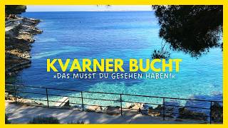 Kroatien 🇭🇷 Die Kvarner Bucht  ein richtiges Urlaubsparadies 🏝️ [upl. by Lhok]