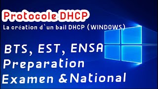 Windows  Protocole DHCP et la création d’un bail DHCP  Préparation Examens amp National darija [upl. by Zak]