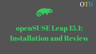 openSUSE Leap 151 Installation and Review [upl. by Scully]