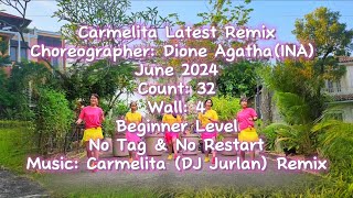 CARMELITA LATEST REMIX LINE DANCECHOREO BY DIONE AGATHAINARosesLineDanceBEGINNER LEVEL [upl. by Eiggep319]