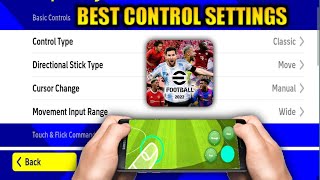 Best Control Settings For eFootball 2022 Mobile [upl. by Eedoj483]