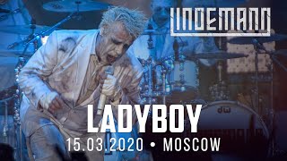 LINDEMANN  Ladyboy  LIVE IN MOSCOW  15032020 VTB Arena [upl. by Groscr345]