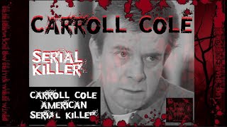 Carroll Cole 1985 Interview American Serial Killer [upl. by Elmer]