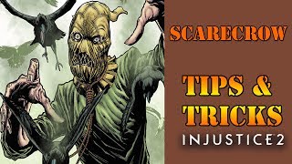 Injustice 2  Scarecrow Tips and Tricks [upl. by Ahsauqram452]