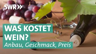 Herkunft Anbau und Qualität von Wein Johannes Zenglein unterwegs im Südwesten  Was kostet SWR [upl. by Fedak124]