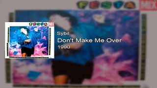 Sybil  Dont Make Me Over [upl. by Alyakcm]