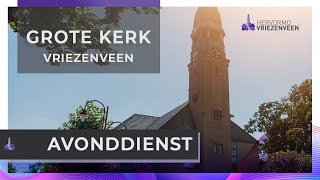 Avonddienst Biddag I 8 maart 2023 I Grote Kerk Vriezenveen [upl. by Ennoved]