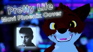 VRChat Pretty Life Mavi Phoenix  VR Fox Cover by Whsprs [upl. by Clyde941]