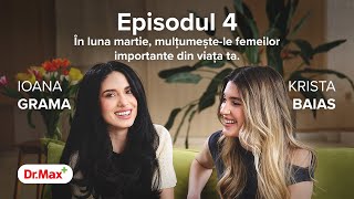 Episodul 4 cu Ioana Grama amp Krista Baias [upl. by Siwel]