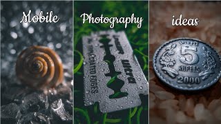 Creative mobile photography  Mobile photography ideas [upl. by Aicrag]