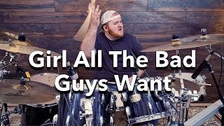 Bowling For Soup  Girl All The Bad Guys Want  MeDrumNow Drum Cover [upl. by Aroda753]