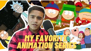 My Favorite Animation Series  My Inspiration [upl. by Martinson]