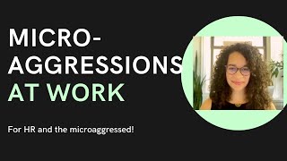 Workplace Microaggressions [upl. by Neneek]