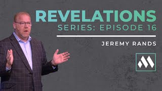 Revelations Series Episode 16  Sunday Morning Worship [upl. by Nitin]