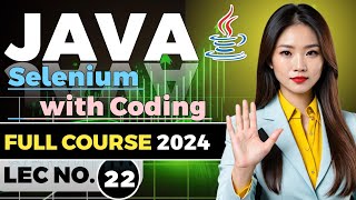 Java Automation Testing amp Selenium Tutorial For beginners  Part 22 [upl. by Luing]