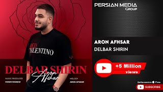 Aron Afshar  Delbar Shirin  آرون افشار  دلبر شیرین [upl. by Charlean]