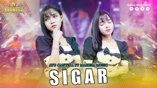 AYU CANTIKA  SIGAR I Mahesa Music [upl. by Akinak296]