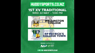 1st XV Traditional Wellington College vs St Patricks College Wellington [upl. by Divadnhoj]