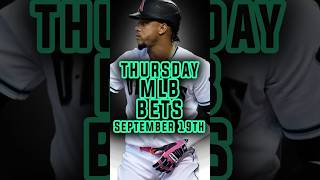 TOP MLB PICKS  MLB Best Bets Picks and Predictions for Thursday September 19th [upl. by Niel]