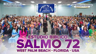 Salmo 72 Estudio Bíblico  Hna María Luisa Piraquive West Palm Beach USA 15 jun 23  571 [upl. by Bixler]