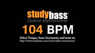 104 BPM Online Metronome 3 min  StudyBass [upl. by Ohcamac]