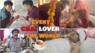 Story Of Every CHAI LOVER  Navneet Bhardwaj [upl. by Hairaza]