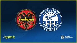 2024 NPLMVIC Oakleigh Cannons v Dandenong Thunder [upl. by Yahiya]