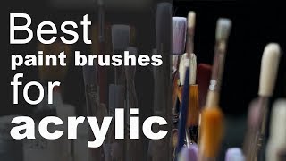 Best acrylic paint brushes [upl. by Mcneil]