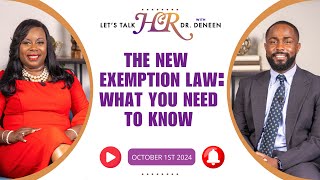 The New Exemption Law What You Need To Know  Guest  Malik Luckett Attorney Fisher Phillips [upl. by Brieta]