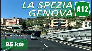 A12  LA SPEZIA  GENOVA  Autostrada Azzurra [upl. by Adnauqal285]