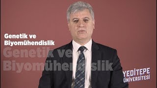 Genetik ve Biyomühendislik Yeditepede [upl. by Mallorie]