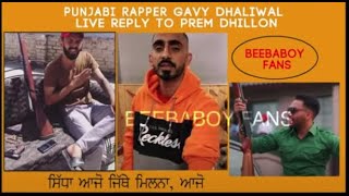 Sidhu Moose Wala Sultan Friend Gavy Dhaliwal Again Reply To Prem Dhillon amp Sidhu Moose Wala ​ [upl. by Allesiram]