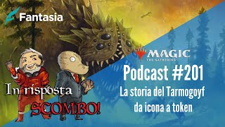 La storia del Tarmogoyf Da icona a token In Risposta Scombo [upl. by Concordia]