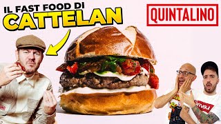 Il FAST FOOD di CATTELAN è BUONO  Proviamo Quintalino [upl. by Aicenav]