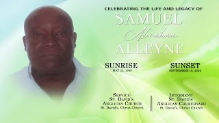 Celebrating the Life amp Legacy of Samuel Abraham Alleyne [upl. by Einner]