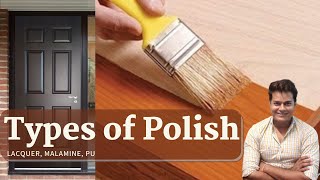 Types of polish in hindi  Lacquer  Melamine  PU  Type Pros amp cons Price  Interiorlogy M [upl. by Sapienza]