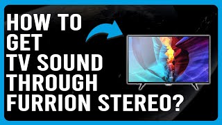 How To Get TV Sound Through Furrion Stereo Speakers How Do I Connect Furrion Speaker To My TV [upl. by Ahsenwahs543]