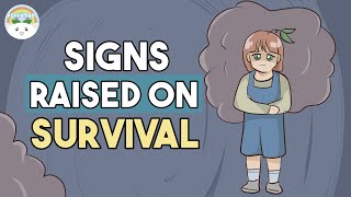 5 Signs You’re Raised in Survival Mode Not Love [upl. by Lledyl]