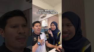 Pov Bila tanya boss bila gaji masuk [upl. by Lovich24]