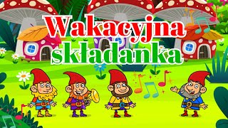 Wakacyjne Hity dla Dzieci 🌞🌈 Składanka piosenek dla dzieci na wakacje🌞🌈 Dziecięce przeboje [upl. by Lubin]