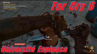 Far Cry 6  Université Espinosa  Avant Poste  GAMER CAGOULER [upl. by Neerak]