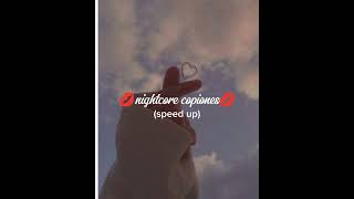 nightcore copines [upl. by Enahsed]